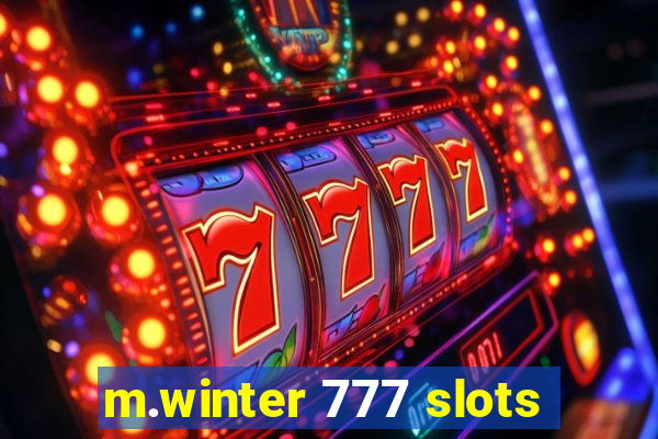 m.winter 777 slots